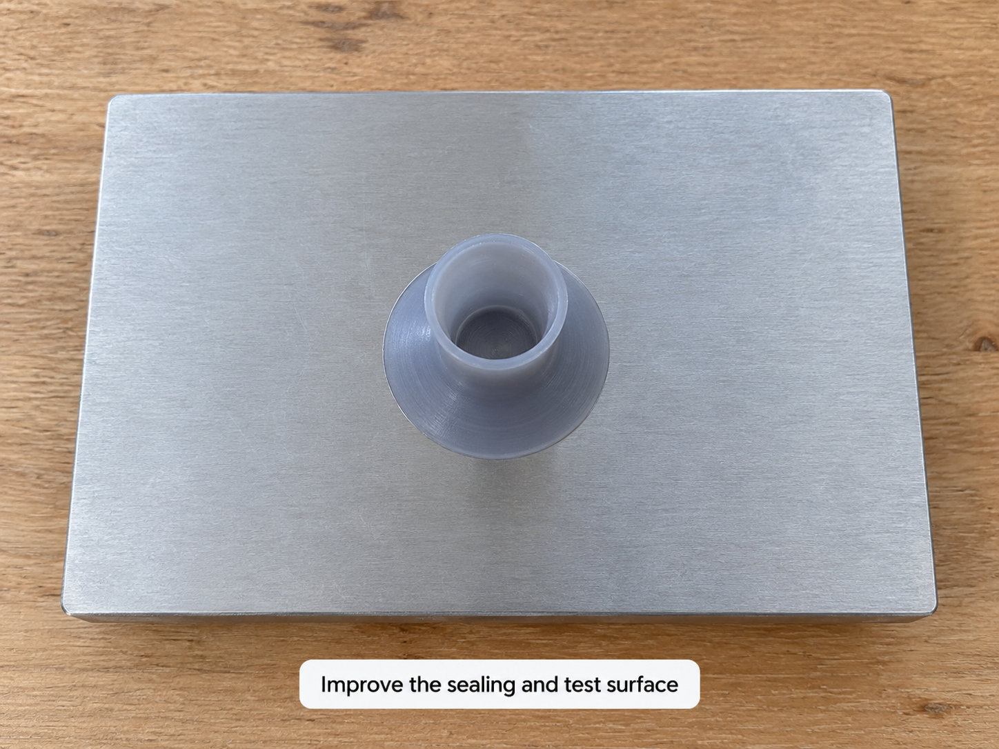 Improve the sealing and test surface