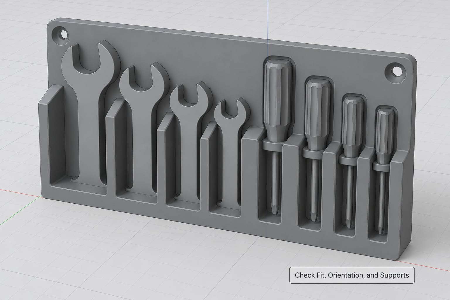 Check Fit, Orientation, and Supports
